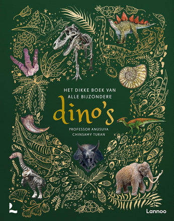 Het dikke boek van alle bijzondere dino's - Anusaya Chinsamy - Turan