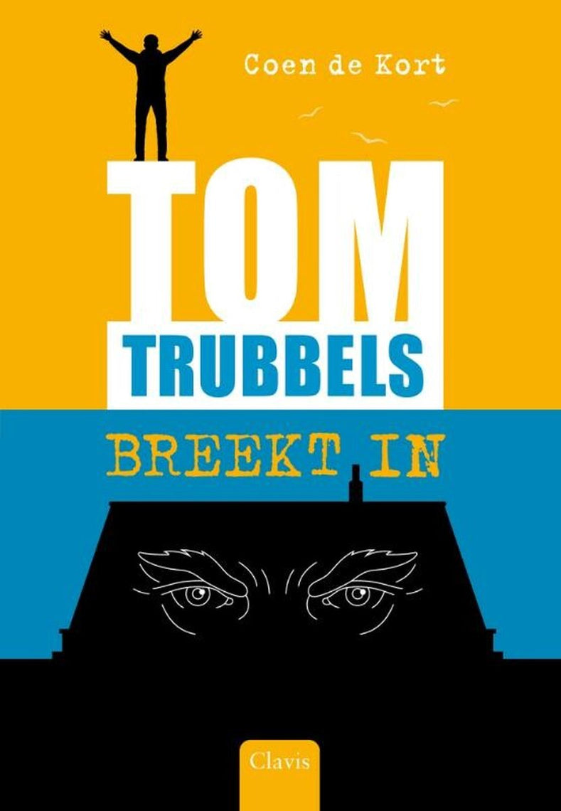 Tom Trubbels breekt in - Coen de Kort