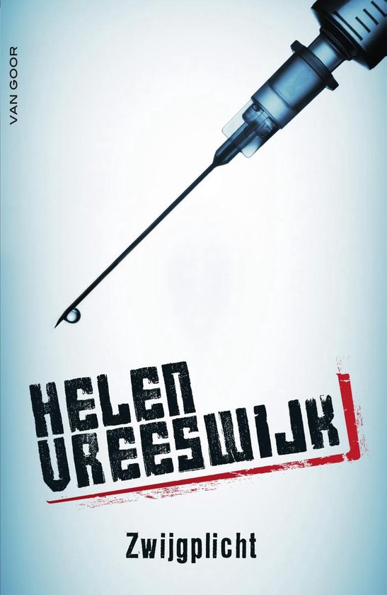 Zwijgplicht - Helen Vreeswijk